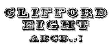 A Wild West style font called Clifford Eight from the Walden Font Co. It is part of the Wild West Press set of fonts.